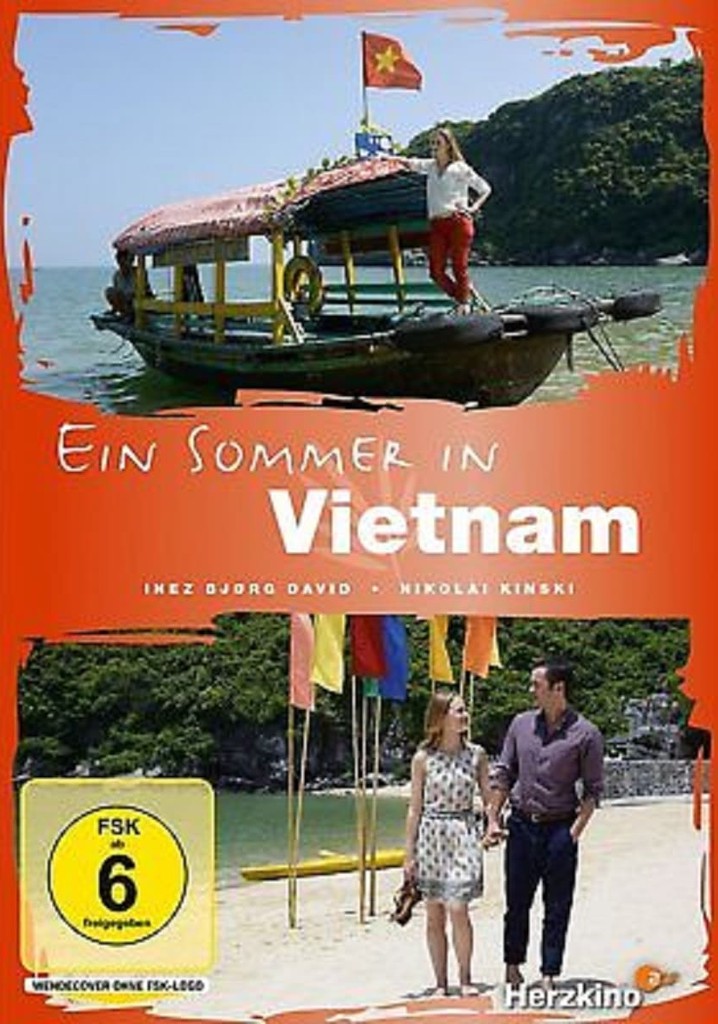 Ein Sommer in Vietnam
