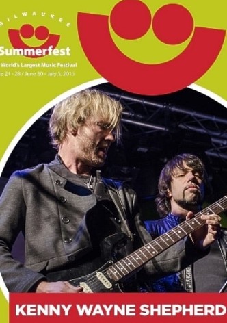 Kenny Wayne Shepherd: Summerfest 2015