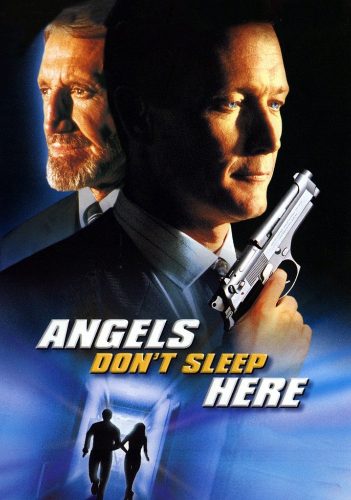 Angels Don't Sleep Here