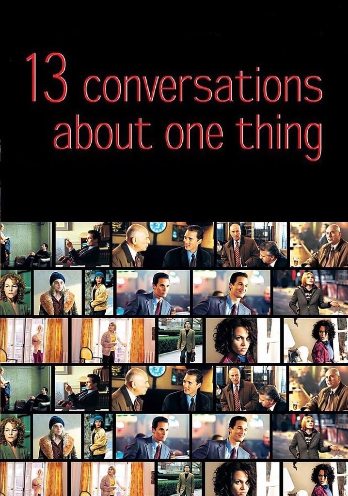 Thirteen Conversations About One Thing streaming