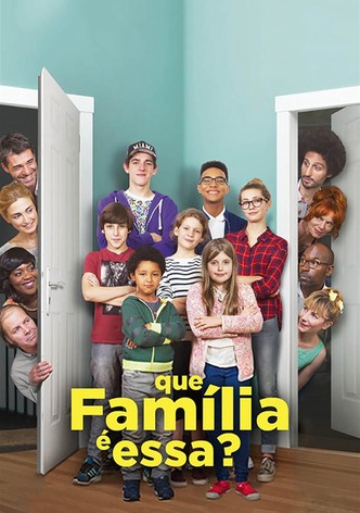 Que família é essa?
