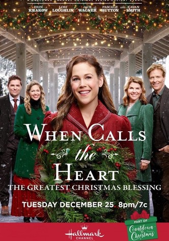 When Calls the Heart: The Greatest Christmas Blessing