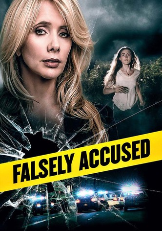 Falsely Accused