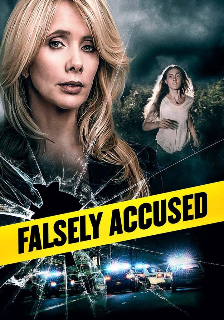Falsely Accused