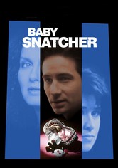 Baby Snatcher