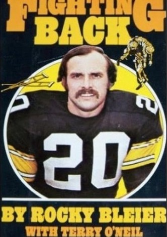 Fighting Back: The Story of Rocky Bleier