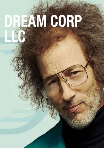 Dream Corp. LLC Season 2