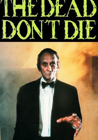 The Dead Don't Die