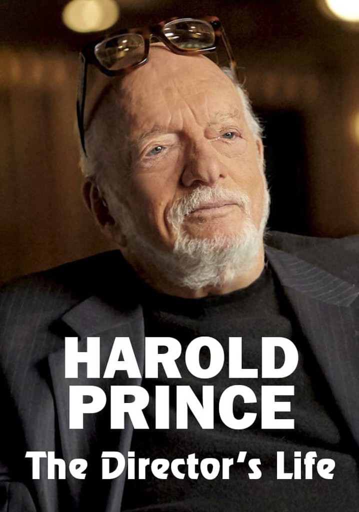 Harold Prince: The Director's Life
