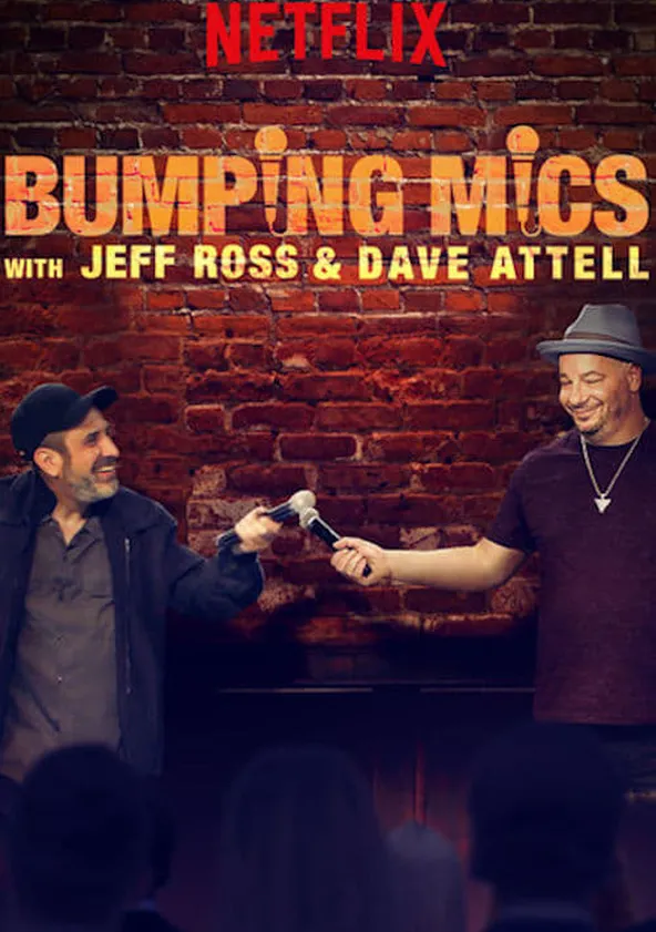 Bumping Mics with Jeff Ross & Dave Attell