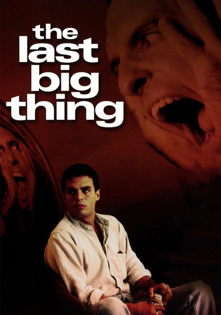 The Last Big Thing