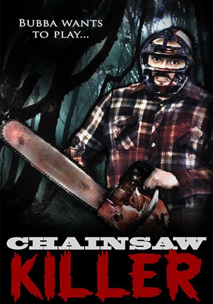 Chainsaw Killer