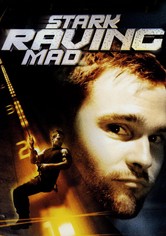 Stark Raving Mad