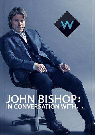John Bishop: In Conversation with...