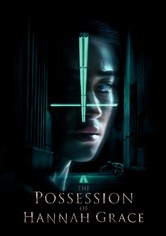 The Possession of Hannah Grace