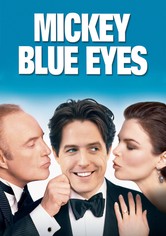Mickey Blue Eyes - Mafioso wider Willen