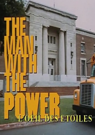The Man With the Power