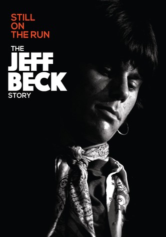 Jeff Beck: Still on the Run