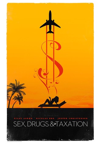 Sexo, drogas e impuestos