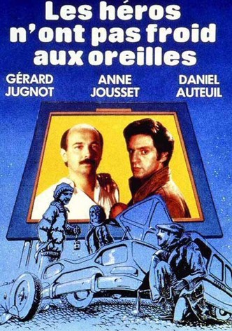 Les héros n'ont pas froid aux oreilles