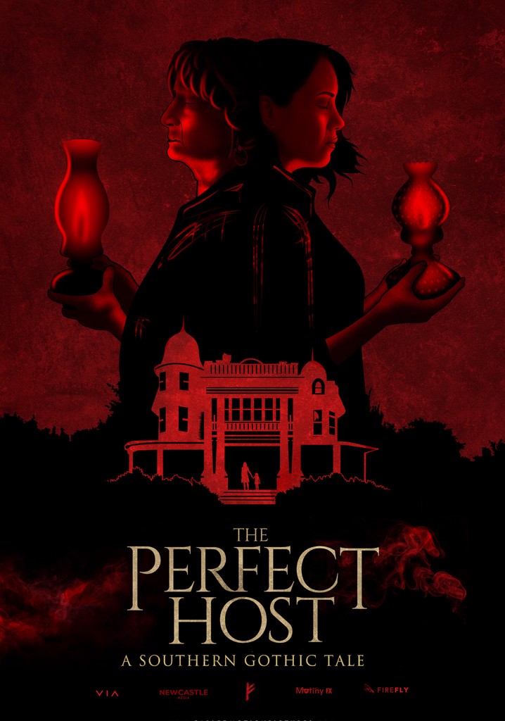 The Perfect Host A Southern Gothic Tale