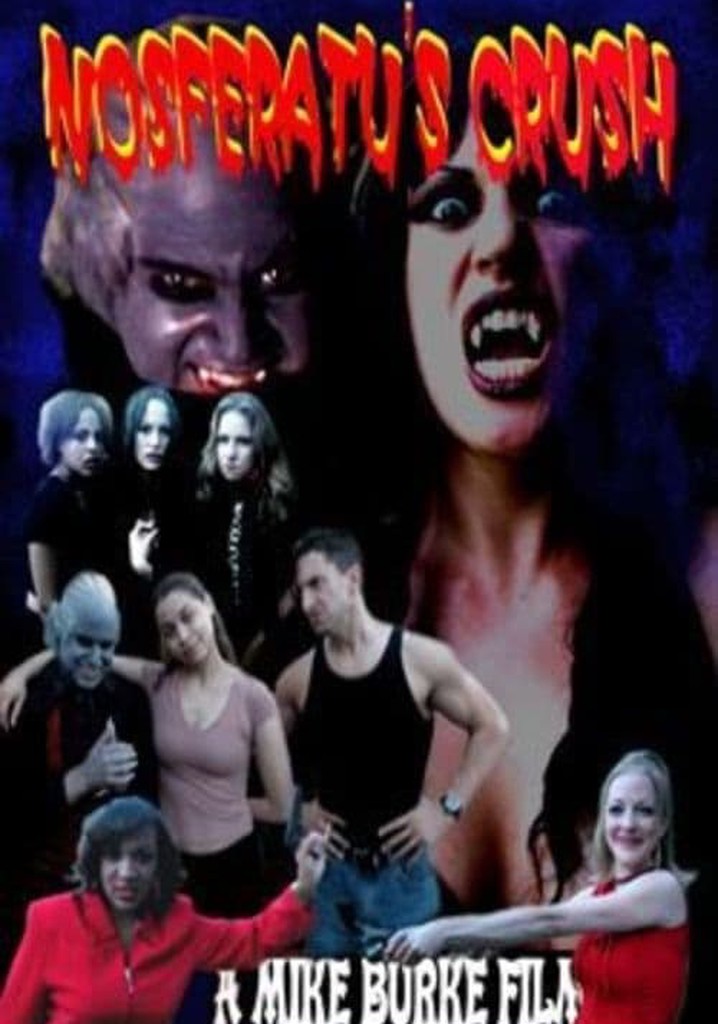 Nosferatu's Crush