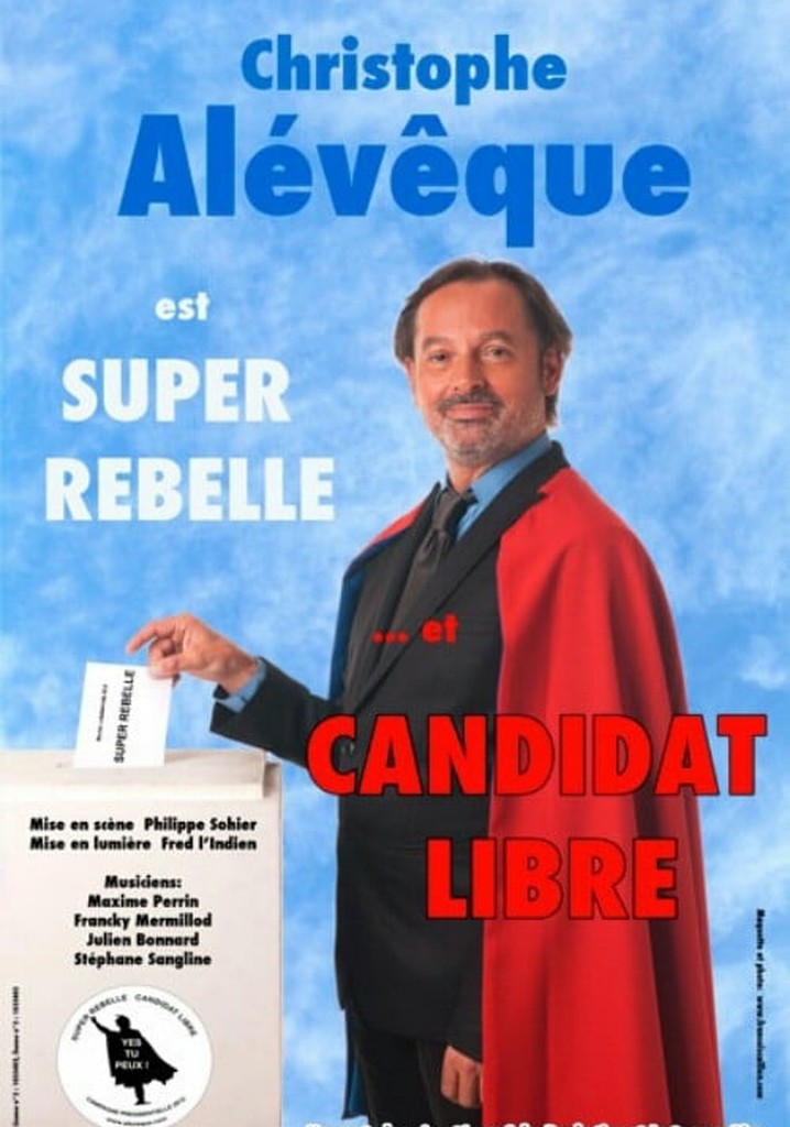 Christophe Alévêque est Super Rebelle... et candidat libre !