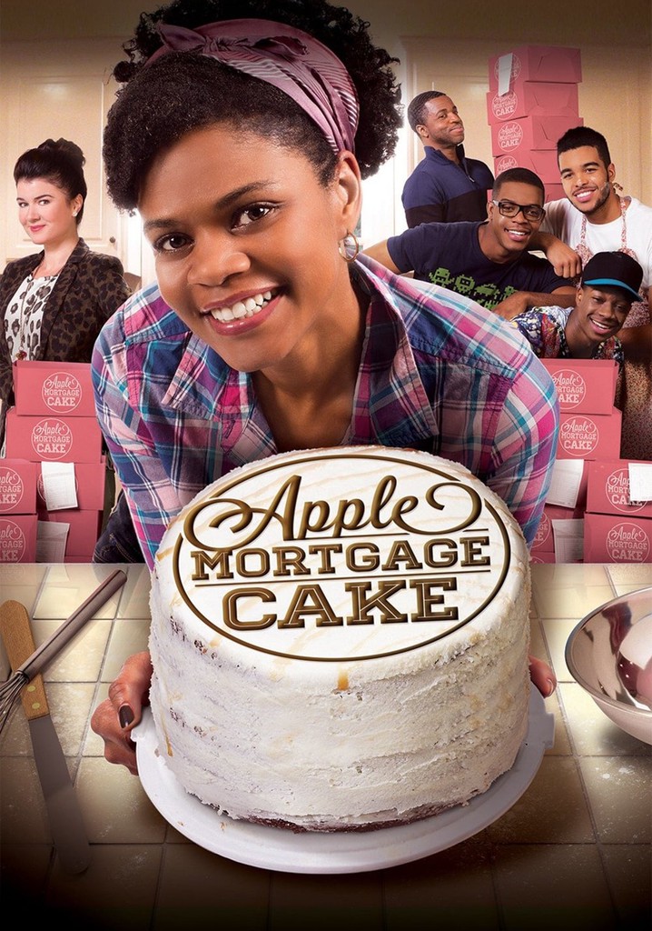 Apple Mortgage Cake Streaming Where To Watch Online