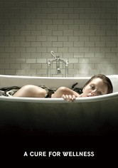 A Cure for Wellness