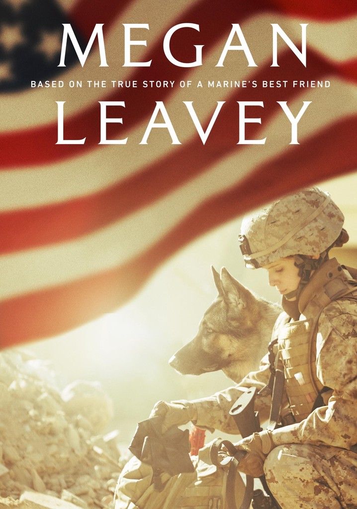 Megan Leavey - movie: where to watch stream online