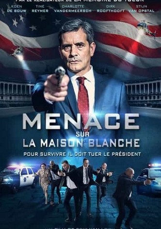 Menace sur la Maison Blanche