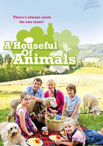 A Houseful of Animals