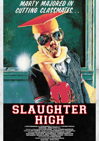 Slaughter High