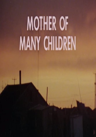 Mother of Many Children