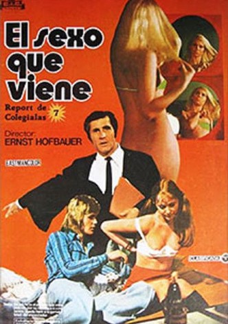 El sexo que viene - Report de colegialas nº 7