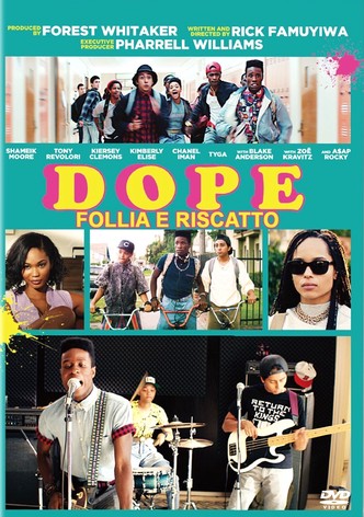 Dope - Follia e riscatto