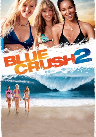 Blue Crush 2 - No Limits