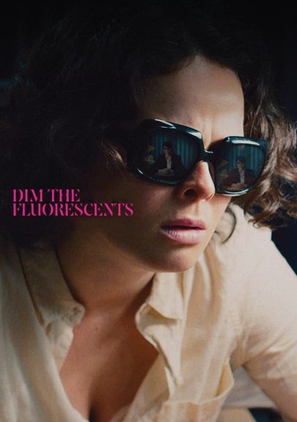 Dim the Fluorescents