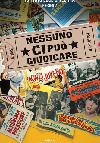 Nessuno ci può giudicare