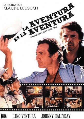 La aventura es la aventura