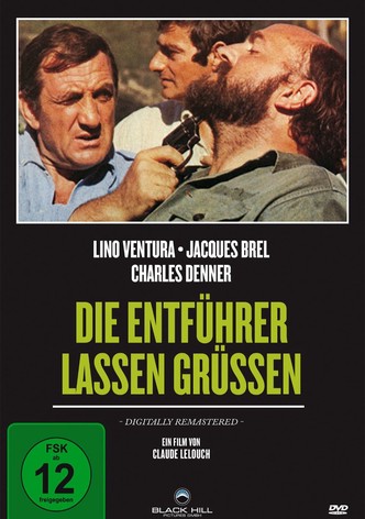 Die Entführer lassen grüßen