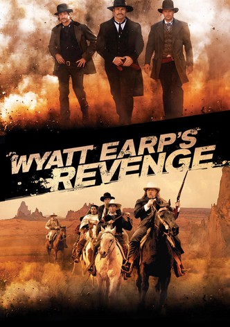 Wyatt Earp's Revenge