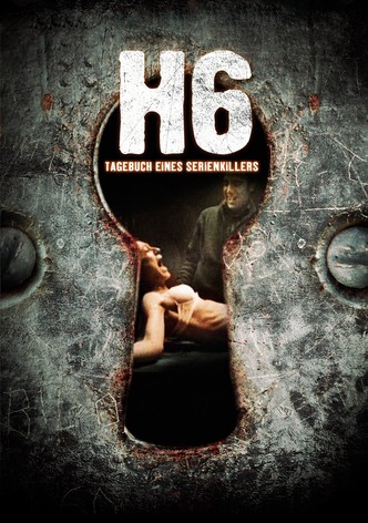 H6 - Tagebuch eines Serienkillers