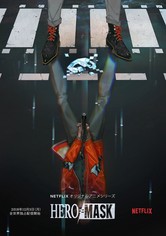 Hero Mask - Kausi 1
