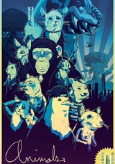 Animals Watch Tv Show Streaming Online