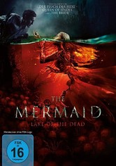 The Mermaid: Lake of the Dead