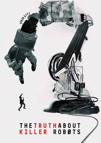 The Truth About Killer Robots (OV)