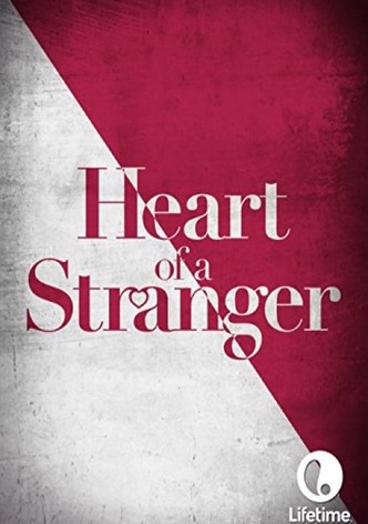 Heart of a Stranger