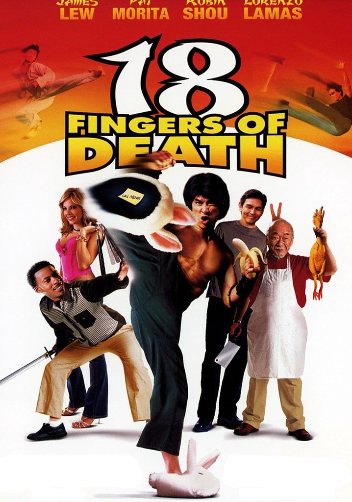 18 Fingers of Death!