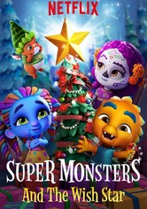 Super Monsters and the Wish Star